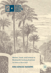 Women, Travel, and Science in Nineteenth-Century Americas