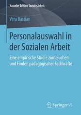 Personalauswahl in der Sozialen Arbeit