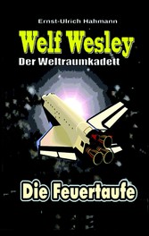 Welf Wesley - Der Weltraumkadett