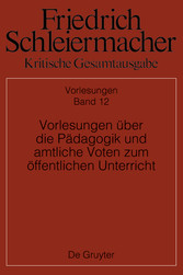 Vorlesungen über die Pädagogik und amtliche Voten zum öffentlichen Unterricht