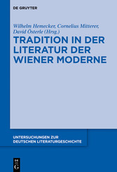 Tradition in der Literatur der Wiener Moderne