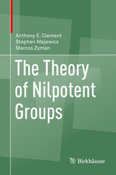 The Theory of Nilpotent Groups