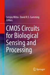 CMOS Circuits for Biological Sensing and Processing