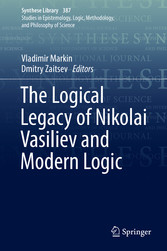 The Logical Legacy of Nikolai Vasiliev and Modern Logic