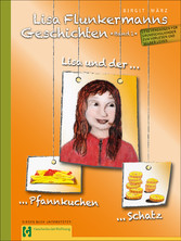 Lisa Flunkermanns Geschichten Band 1