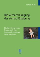 Die Vernachlässigung der Vernachlässigung