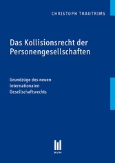 Das Kollisionsrecht der Personengesellschaften