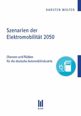 Szenarien der Elektromobilität 2050