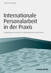 Internationale Personalarbeit in der Praxis