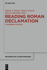 Reading Roman Declamation - Calpurnius Flaccus