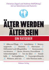 Älter werden - Älter sein