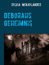 Deborahs Geheimnis