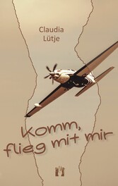 Komm, flieg mit mir