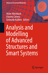 Analysis and Modelling of Advanced Structures and Smart Systems