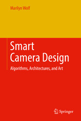 Smart Camera Design