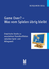 Game Over? - Was vom Spielen übrig bleibt