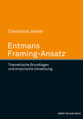 Entmans Framing-Ansatz