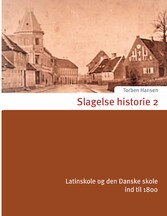 Slagelse historie 2