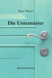 Die Untermieter