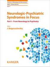 Neurologic-Psychiatric Syndromes in Focus - Part I