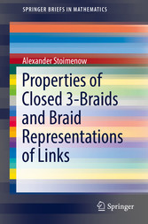 Properties of Closed 3-Braids and Braid Representations of Links