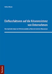 Einflussfaktoren auf die Krisenresistenz von Unternehmen