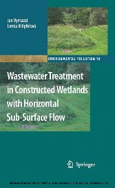 Wastewater Treatment in Constructed Wetlands with Horizontal Sub-Surface Flow