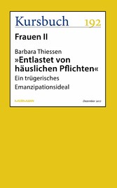 'Entlastet von häuslichen Pflichten'