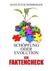 Schöpfung oder Evolution - ein Faktencheck