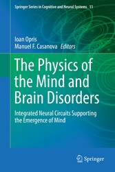 The Physics of the Mind and Brain Disorders