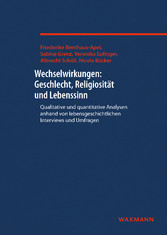 Wechselwirkungen: Geschlecht, Religiosität und Lebenssinn