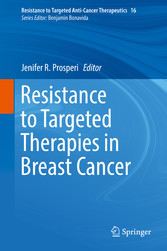 Resistance to Targeted Therapies in Breast Cancer