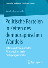 Politische Parteien in Zeiten des demographischen Wandels