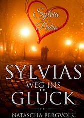 Sylvias Weg ins Glück