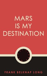 Mars is My Destination