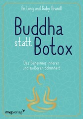 Buddha statt Botox