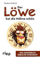 Der Löwe hat die Mähne schön