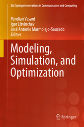 Modeling, Simulation, and Optimization