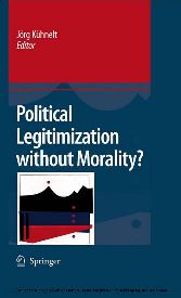 Political Legitimization without Morality?