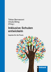 Inklusive Schulen entwickeln