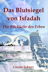 Das Blutsiegel von Isfadah (Teil 2)