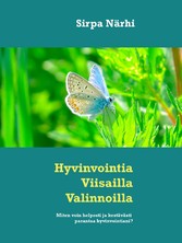 Hyvinvointia Viisailla Valinnoilla