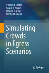 Simulating Crowds in Egress Scenarios