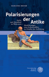 Polarisierungen der Antike