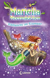 Mariella Meermädchen - Wellenritt im Eismeer