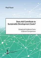 Does Aid Contribute to Sustainable Development Goals? Empirical Evidence from a Donor Comparison