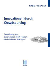 Innovationen durch Crowdsourcing