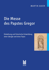 Die Messe des Papstes Gregor