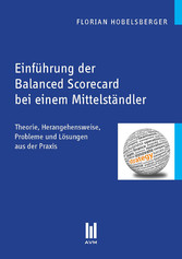 Einführung der Balanced Scorecard bei einem Mittelständler