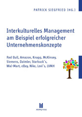 Interkulturelles Management am Beispiel erfolgreicher Unternehmenskonzepte